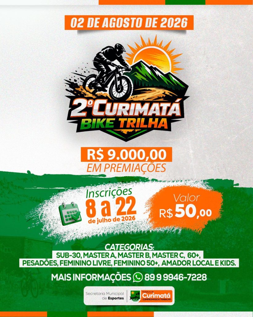 🚵♂️ VEM AÍ O 2º CURIMATÁ BIKE TRILHA! 🌄🔥 🚵♂️ VEM AÍ O 2º CURIMATÁ BIKE TRILHA! 🌄🔥 Prepare sua bike, reúna a equipe e venha viver uma experiência cheia de adrenalina, superação e muita emoção! 📅 Data: 02 de agosto de 2026 💰 Premiação: R$ 9.000,00 📝 Inscrições: de 08 a 22 de julho de 2026 🎟️ Valor: R$ 50,00 🏆 Categorias para todos os perfis: ✅ Sub-30 ✅ Master A, B e C ✅ 60+ ✅ Pesadões ✅ Feminino Livre ✅ Feminino 50+ ✅ Amador Local ✅ Kids 📲 Mais informações: (89) 99946-7228 Não fique de fora desse grande encontro do mountain bike! Marque seus amigos, garanta sua inscrição e venha fazer parte dessa aventura! 💚🚴♀️🚴♂️ #CurimatáBikeTrilha #MountainBike #MTB #Ciclismo #Esporte #Curimatá #Pedal #Aventura #BikeTrilha #Piauí